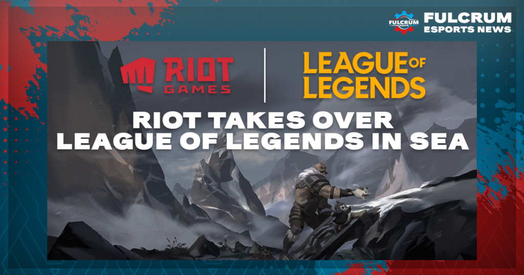 Riot Takes over League of Legends in SEA